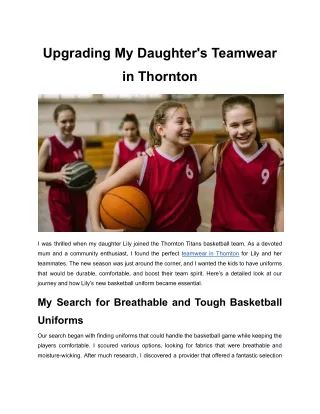 Upgrading My Daughter's Teamwear in Thornton