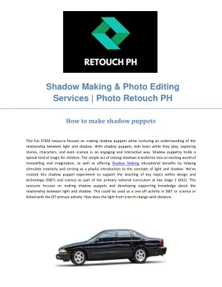 Shadow Making
