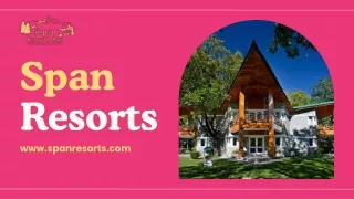 Best Riverside Hotel in Manali  Span Resort