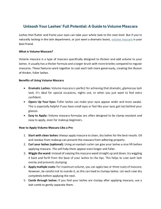 Unleash Your Lashes' Full Potential A Guide to Volume Mascar