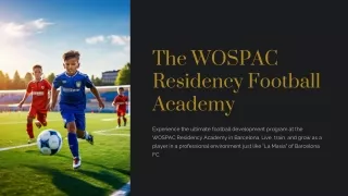 the wospac residency football academy