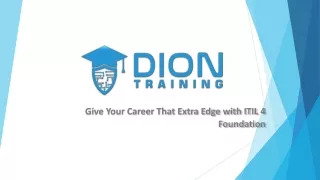 Give Your Career That Extra Edge with ITIL 4 Foundation