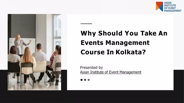 why should you take an events management course in kolkata