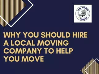 why you should hire a local moving company