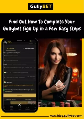 Find Out How To Complete Your Gullybet Sign Up in a Few Easy Steps