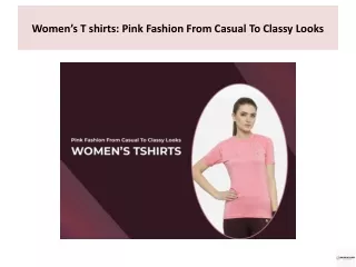 Women’s Tshirts: Pink Fashion From Casual To Classy Looks