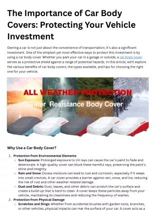 A car body cover acts as a protective shield for your vehicle