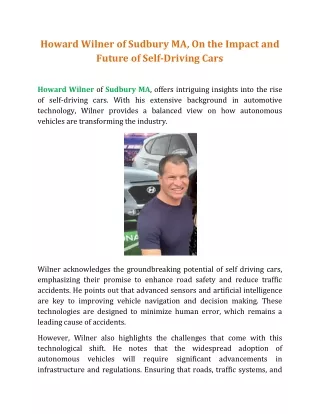 Howard Wilner of Sudbury MA, On the Impact and Future of Self-Driving Cars