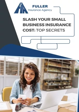 Slash Your Small Business Insurance Cost - Top Secrets