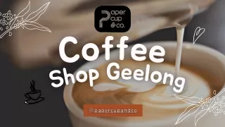 Coffee Shop Geelong