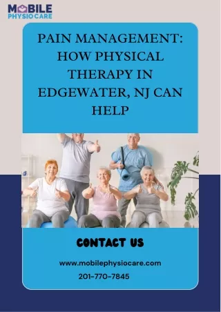 Pain Management How Physical Therapy in Edgewater, NJ Can Help