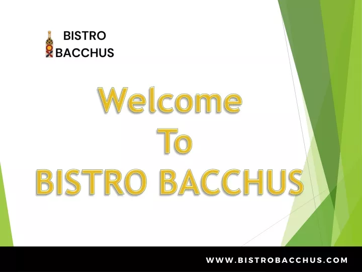 welcome to bistro bacchus