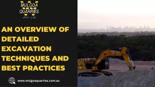 An Overview of Detailed Excavation Techniques and Best Practices