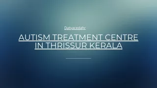 autism treatment centre in thrissur kerala