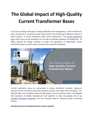 The Global Impact of High-Quality Current Transformer Bases