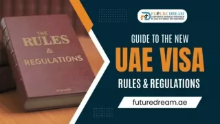 A Guide to the New UAE Visa Regulations for 2024