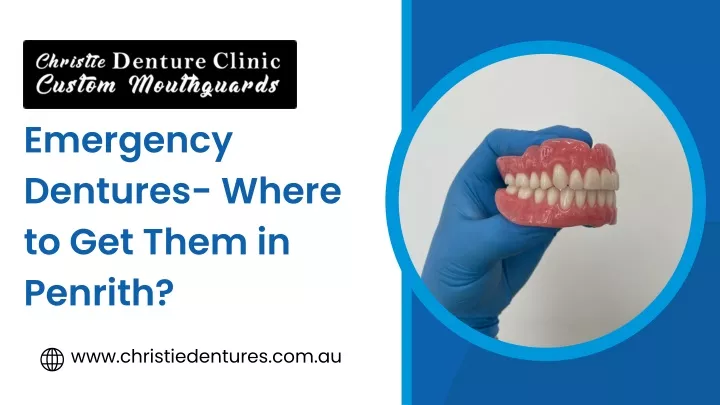 emergency dentures where to get them in penrith