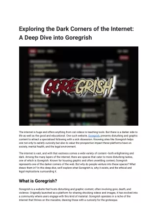 Exploring the Dark Corners of the Internet_ A Deep Dive into Goregrish