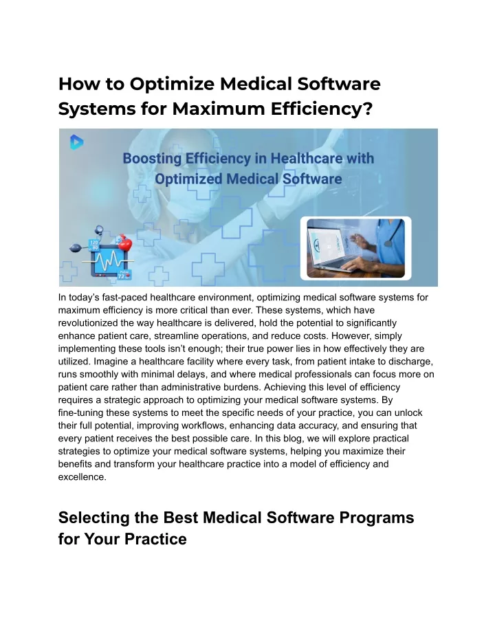 how to optimize medical software systems