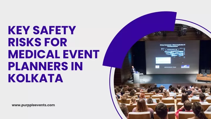 key safety risks for medical event planners