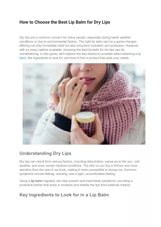 How to Choose the Best Lip Balm for Dry Lips