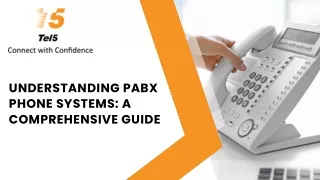 Understanding PABX Phone Systems A Comprehensive Guide