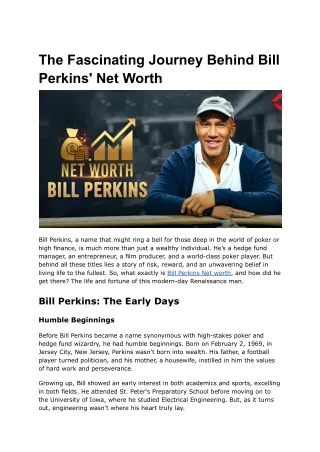 the fascinating journey behind bill perkins