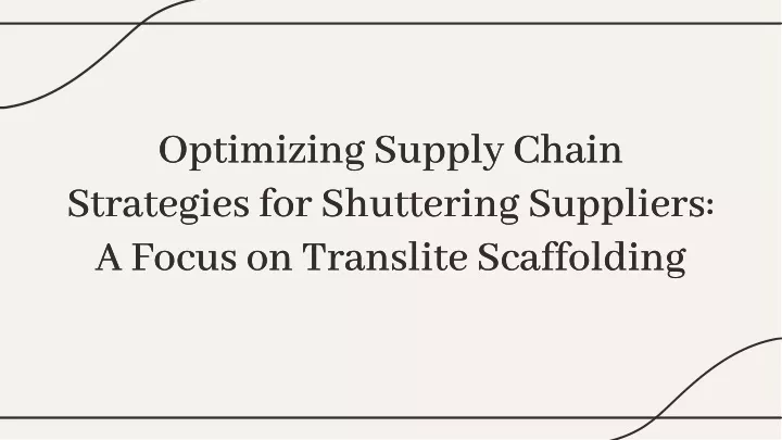 optimizing supply chain strategies for shuttering