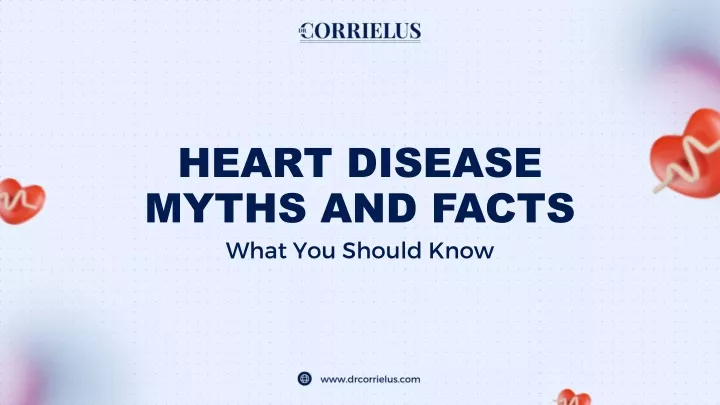 heart disease myths and facts