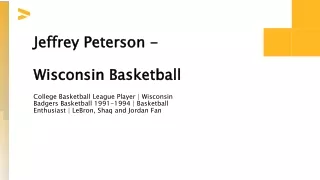 Jeffrey Peterson - Wisconsin - A Forward-Thinking Planner