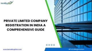 Private Limited Company Registration in India A Comprehensive Guide
