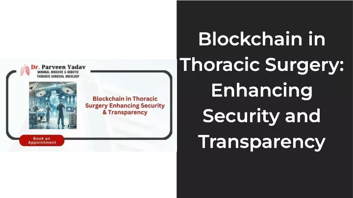 blockchain in thoracic surgery enhancing security