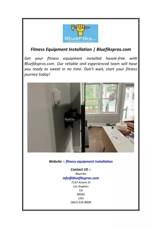 Fitness Equipment Installation  Bluefikspros.com