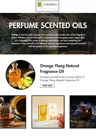 Perfume Scented Oils | The Fragrance Room