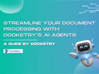 Streamline your document processing with Docketry's AI Agents