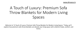 A Touch of Luxury Premium Sofa Throw Blankets for Modern Living Spaces