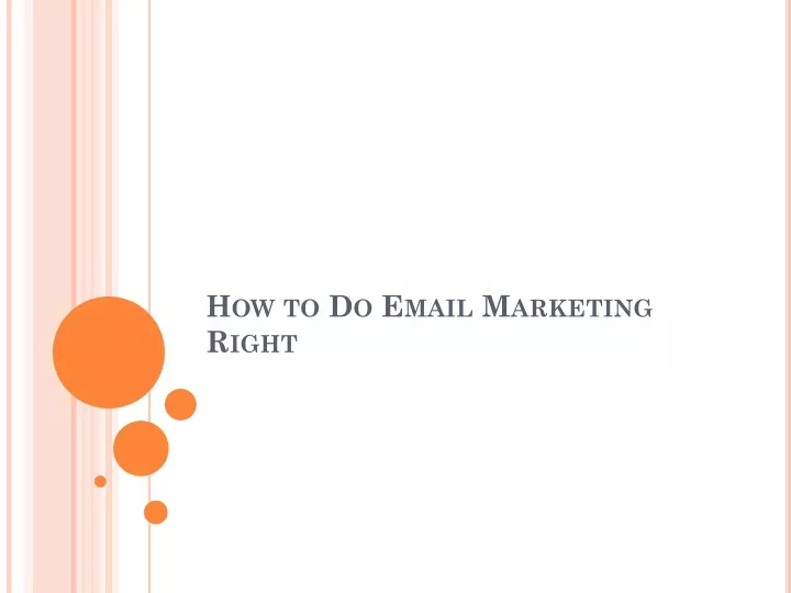 how to do email marketing right