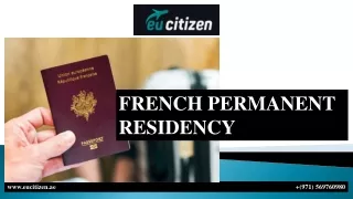 FRENCH PERMANENT RESIDENCY