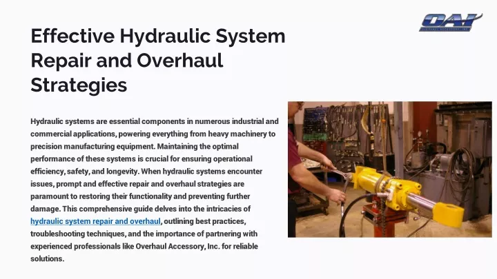 effective hydraulic system repair and overhaul