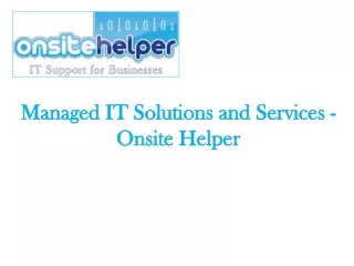 managed it solutions and services onsite helper
