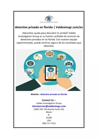 Detective Privado Miami | Valdesinvgr.com/es