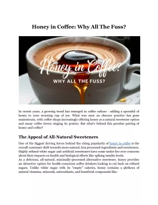 honey in coffee why all the fuss