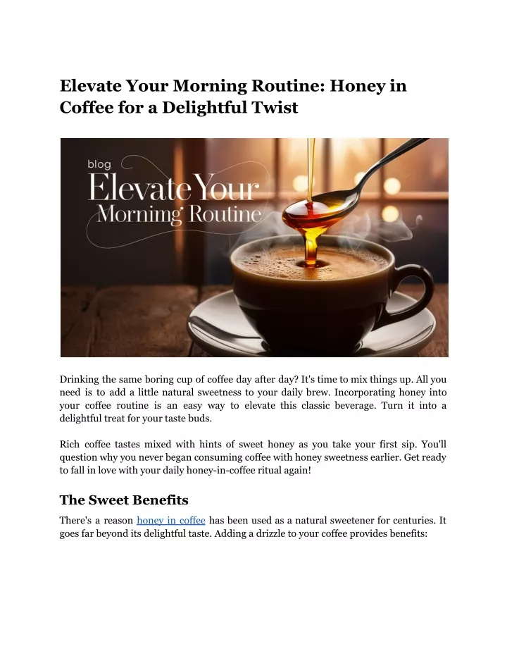 elevate your morning routine honey in coffee