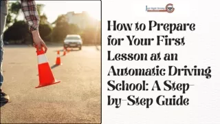 How to Prepare for Your First Lesson at an Automatic Driving School A Step-by-Step Guide (1)