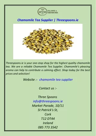 Chamomile Tea Supplier Threespoons.ie