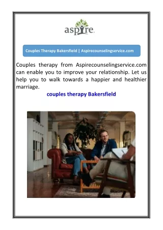 Couples Therapy Bakersfield  Aspirecounselingservice.com