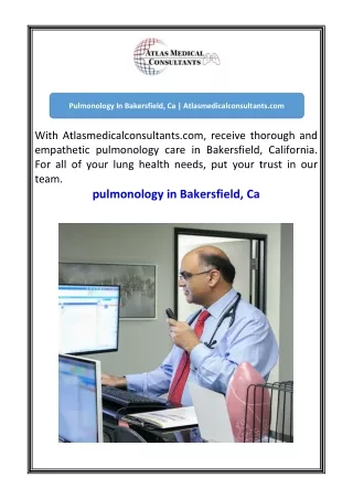 Pulmonology In Bakersfield, Ca  Atlasmedicalconsultants.com