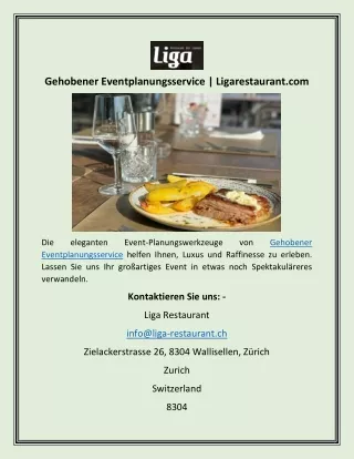 Gehobener Eventplanungsservice Ligarestaurant