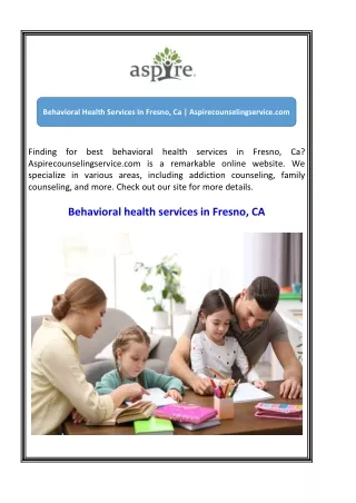 Behavioral Health Services In Fresno, Ca  Aspirecounselingservice.com