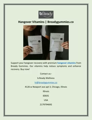 Hangover Vitamins  Breadygummies.co
